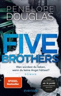 Cover: Five Brothers - Wen w&uuml;rdest du lieben, wenn du keine Angst h&auml;ttest? - Piper