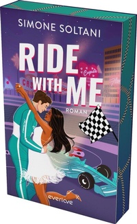 Abbildung von: Ride with me - Die Rennstrecke ist sein Leben, bis sie ihn aus der Spur bringt - Piper