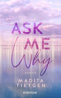 Enlarge image Cover: Ask Me Why - Piper