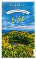 Cover: Gebrauchsanweisung f&uuml;r die Eifel - Piper