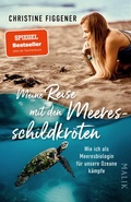 Cover: Meine Reise mit den Meeresschildkr&ouml;ten - Piper