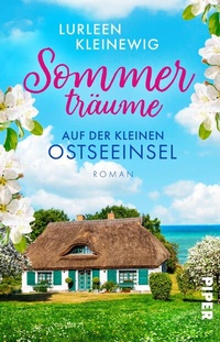 Abbildung von: Sommerträume auf der kleinen Ostseeinsel - between pages by Piper