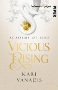 Cover: Vicious Rising: Academy of Sins - between pages by Piper