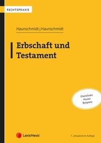 Enlarge image Cover: Erbschaft und Testament - LexisNexis Verlag ARD ORAC GmbH