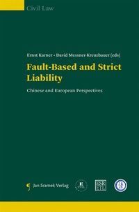 Enlarge image Cover: Fault-Based and strict Liability - Jan Sramek Verlag KG