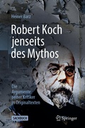 Cover: Robert Koch jenseits des Mythos - Springer