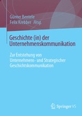 Cover: Geschichte (in) der Unternehmenskommunikation - Springer VS