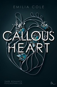 Enlarge image Cover: Callous Heart - tolino media