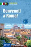 Cover: Benvenuti a Roma! - Circon Verlag GmbH