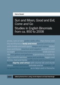 Cover: "Sun and Moon", "Good and Evil", "Come and Go": Studies in English Binomials from ca. 850 to 2008 - WVT Wissenschaftlicher Verlag Trier