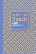 Cover: Unter Menschen - Christliche Literaturverbreitung