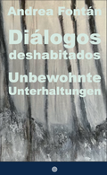 Cover: Di&aacute;logos deshabitados / Unbewohnte Unterhaltungen - Edition fabrik.transit