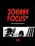 Cover: Johnny Focus Gesamtausgabe Band 3 - Blattgold