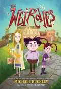 Cover: The Weirdies - Little, Brown Young Readers