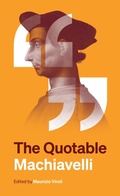 Cover: The Quotable Machiavelli - Princeton University Press