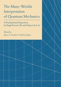 Cover: The Many-Worlds Interpretation of Quantum Mechanics - Princeton University Press