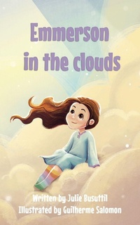 Enlarge image Cover: Emmerson in the Clouds - Julie Busuttil