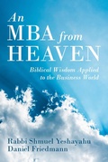 Cover: An MBA from Heaven: Biblical Wisdom Applied to the Business World - Daniel Friedmann