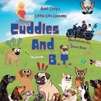 Enlarge image Cover: Cuddles and B.T - Content King Publishing