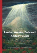 Cover: Awake, Awake, Deborah! A Study Guide - Lulu.com