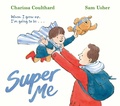 Cover: Super Me - Simon & Schuster Children's