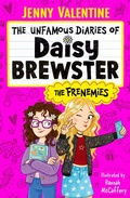 Cover: The Unfamous Diaries of Daisy Brewster: The Frenemies: Volume 1 - Simon & Schuster Ltd