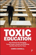 Cover: Toxic Education - Policy Press
