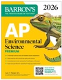 Cover: AP Environmental Science Premium, 2026: Prep Book With 5 Practice Tests + Comprehensive Review + Online Practice - Barrons Educational Services