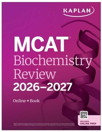 Abbildung von: MCAT Biochemistry Review 2026-2027 - Kaplan Publishing