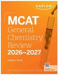 Abbildung von: MCAT General Chemistry Review 2026-2027 - Kaplan Publishing