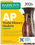 Cover: AP World History: Modern Premium, 2026: Prep Book With 5 Practice Tests + Comprehensive Review + Online Practice - Kaplan Publishing