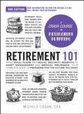 Cover: Retirement 101, 2nd Edition - Adams Media