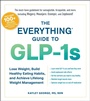 Cover: The Everything Guide to GLP-1s - Simon + Schuster LLC