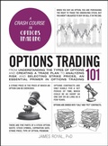 Cover: Options Trading 101 - Adams Media