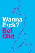 Cover: Wanna F*ck? - Polity Press