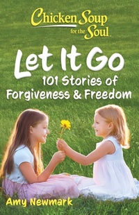 Enlarge image Cover: Chicken Soup for the Soul: Let It Go - Simon + Schuster LLC