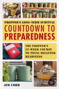 Cover: Prepper's Long-Term Survival: Countdown to Preparedness - Ulysses Press