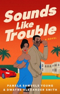 Enlarge image Cover: Sounds Like Trouble - Atria Books