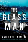 Cover: The Glass Man - Atria/Emily Bestler Books