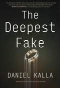 Cover: The Deepest Fake - Simon + Schuster LLC