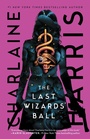 Cover: The Last Wizards' Ball - Saga Press