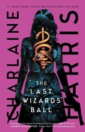 Cover: The Last Wizards' Ball - Saga Press