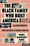 Cover: The Black Family Who Built America - Atria/Black Privilege Publishing