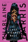Cover: The Last Wizards' Ball - S&s/Saga Press