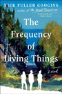 Cover: The Frequency of Living Things - Atria Books