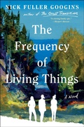 Cover: The Frequency of Living Things - Atria Books