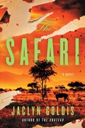 Cover: The Safari - Emily Bestler Books
