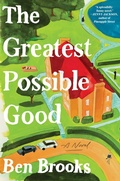 Cover: The Greatest Possible Good - Avid Reader Press