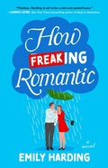 Cover: How Freaking Romantic - Gallery