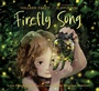 Cover: Firefly Song - Margaret K. McElderry Books